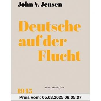 Deutsche auf der Flucht: 1945