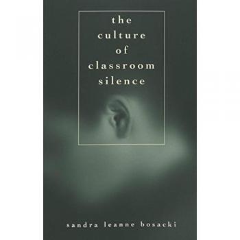 The Culture of Classroom Silence