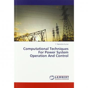 Computational Techniques For Power System Operation And Control