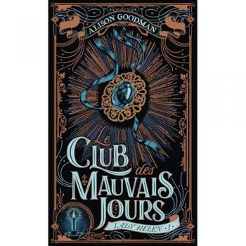 unbekannt - Lady Helen: Le Club des mauvais jours (1) - Preis vom 18.09.2025 05:07:49 h