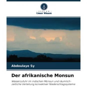 Sy, Abdoulaye: Der afrikanische Monsun