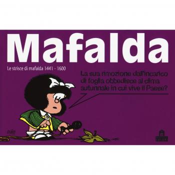 Mafalda. Le strisce dalla 1441 alla 1600. Vol. 10