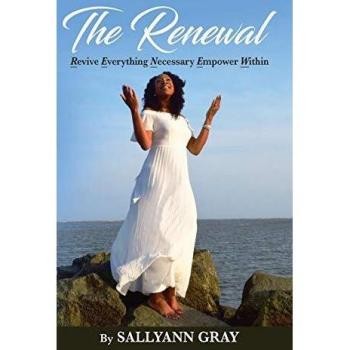 The Renewal: Revive Everything Necessary Empower Within