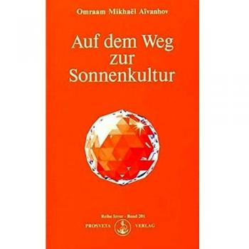 Auf dem Weg zur Sonnenkultur