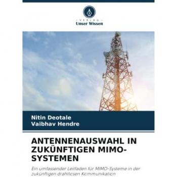 Deotale, Nitin: ANTENNENAUSWAHL IN ZUKÜNFTIGEN MIMO-SYSTEMEN