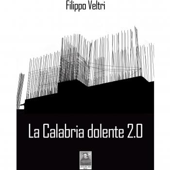 La Calabria dolente 2.0