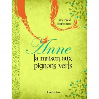 Anne la maison aux pignons verts