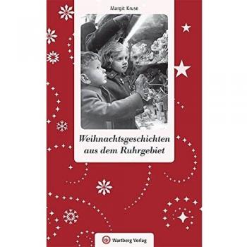 Weihnachtsgeschichten Aus Dem Ruhrgebiet - [Version Originale]