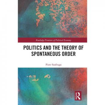 Vitalsource Technologies, Inc. Politics And The Theory Of Spontaneous Order