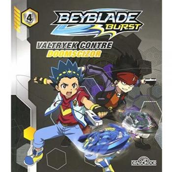 Beyblade Burst - Album 4 - Valtryek contre Doomscizor