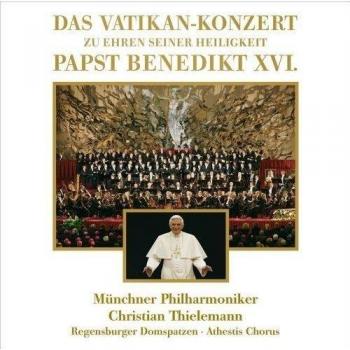 Regensburger Domspatzen - Das Vatikan-Konzert zu Ehren seiner Heiligkeit Papst Benedikt XIV