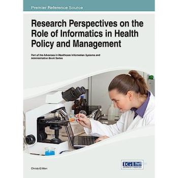 Research Perspectives on the Role of Informatics in Health Policy and