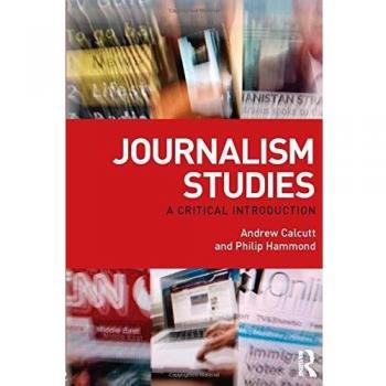 Journalism Studies: A Critical Introduction
