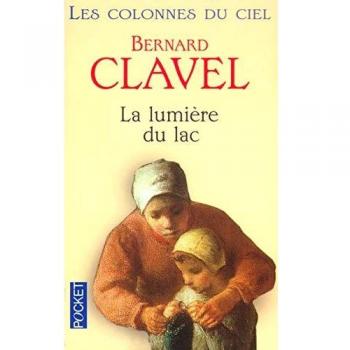 Les Colonnes du ciel, tome 2 : La lumière du lac