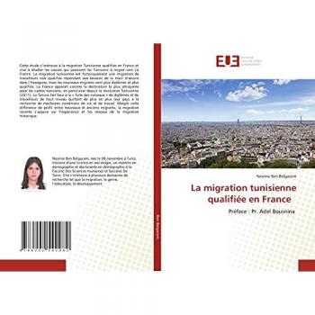 La migration tunisienne qualifiée en France, Fachbücher von Nesrine Ben Belgacem