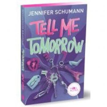 Schumann, Jennifer: Tell me tomorrow