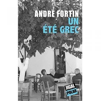 André Fortin Un Été Grec