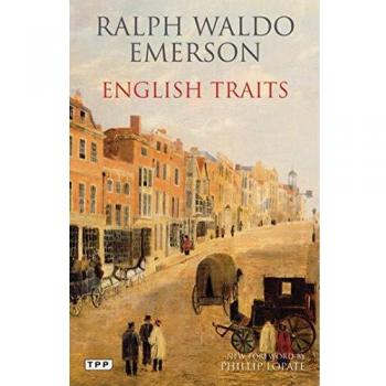 English Traits: A Portrait of 19th Century England