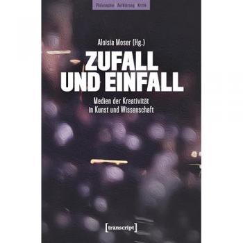 Zufall und Einfall