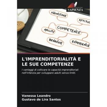Leandro, Vanessa: L'IMPRENDITORIALITÀ E LE SUE COMPETENZE