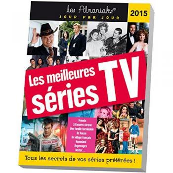 Delphine Gaston Almaniak Les Meilleures Séries Tv En 365 Jours 2015