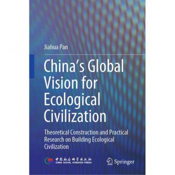 Chinas Global Vision for Ecological Civilization