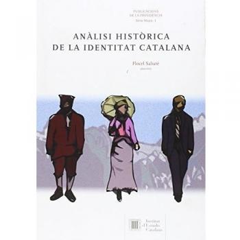 Anàlisi històrica de la identitat catalana (Tapa blanda).