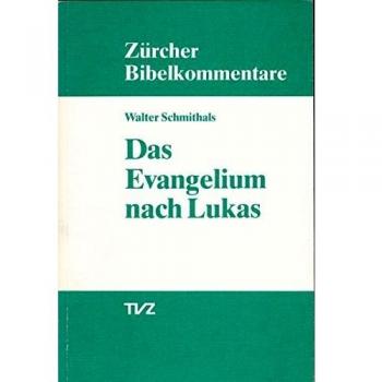 Das Evangelium nach Lukas
