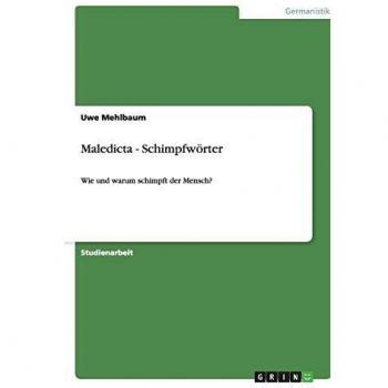 Maledicta - Schimpfwörter