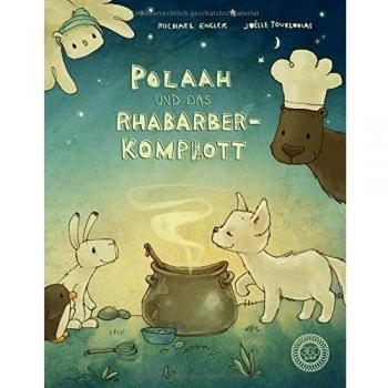 POLAAH und das Rhabarber-Kompott