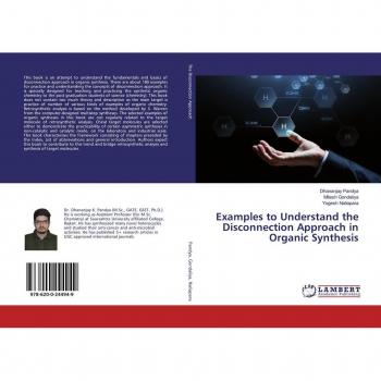 Examples to Understand the Disconnection Approach in Organic Synthesis