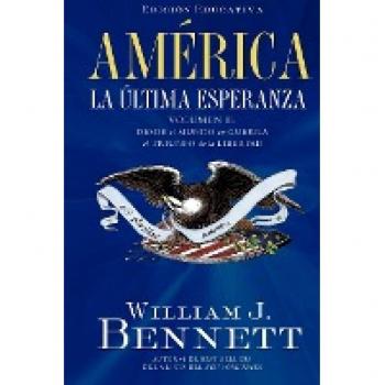 América: La última esperanza: Desde el mundo en guerra al triunfo de la libertad (2)