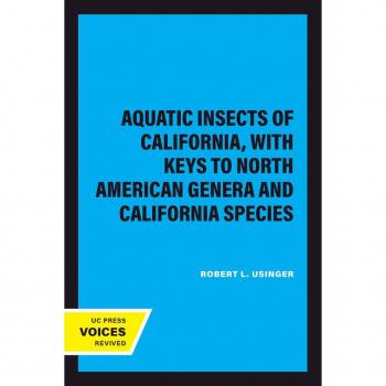 Vitalsource Technologies, Inc. Aquatic Insects of California, with Keys to North American Genera and California Species