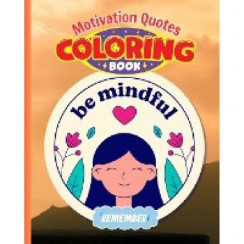 Motivation Quotes Coloring Book For Women