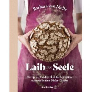 Melle, Barbara van: Laib mit Seele