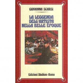 La leggenda dell'artista nella Belle époque