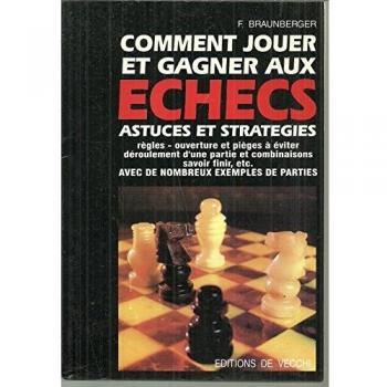 Comment Jouer Et Gagner Aux Échecs