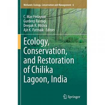 Ecology Conservation and Restoration of Chilika Lagoon India