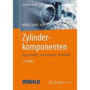 Zylinderkomponenten: Eigenschaften, Anwendungen, Werkstoffe