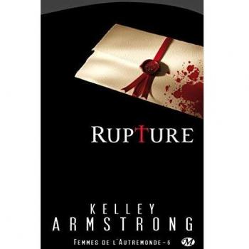 Femmes de l'autremonde, Tome 6 : Rupture