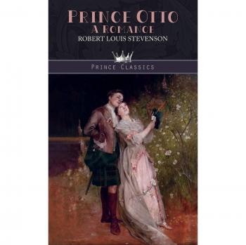 Prince Otto: A Romance