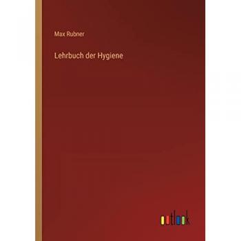 Rubner, Max: Lehrbuch der Hygiene