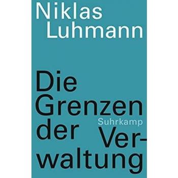 Die Grenzen der Verwaltung