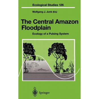 The Central Amazon Floodplain: Ecology of a Pulsing System (Ecological Studies)