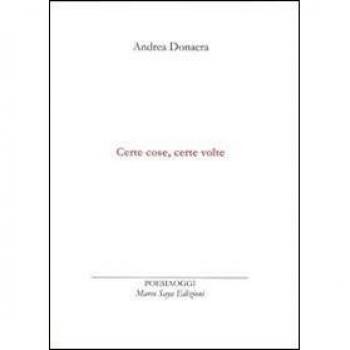 Certe cose, certe volte