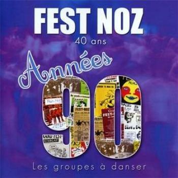 Fest noz - Les groupes à danser années 90