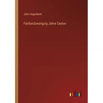 Fünfundzwangzig Jahre Ceylon
