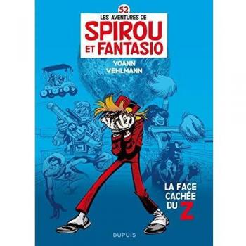 Spirou et Fantasio - tome 52 - La face cachée du Z bis