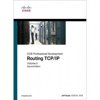 Routing TCP/IP, Volume II: CCIE Professional Development: CCIE Professional Development