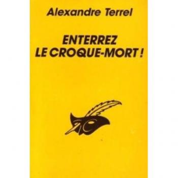 Enterrez le croque-mort ! - Terrel-a